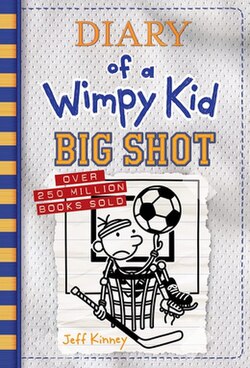 Diary of a Wimpy Kid : Big Shot